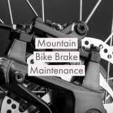 Mountain Bike Brake Maintenance – 37 Easy Steps for 2024