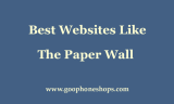 10 Alternative Websites Like The Paper Wall in 2024